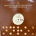 Every now and then - Ralph Falcon